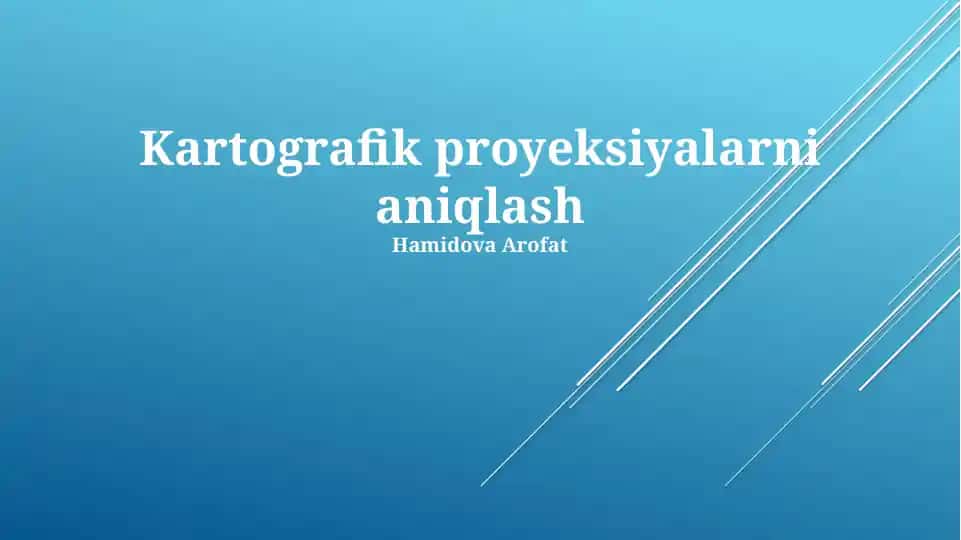 Kartografik proyeksiyalarni aniqlash