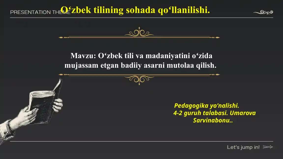 O'zbek tilini o'zida mujassam etgan badiiy asarlar