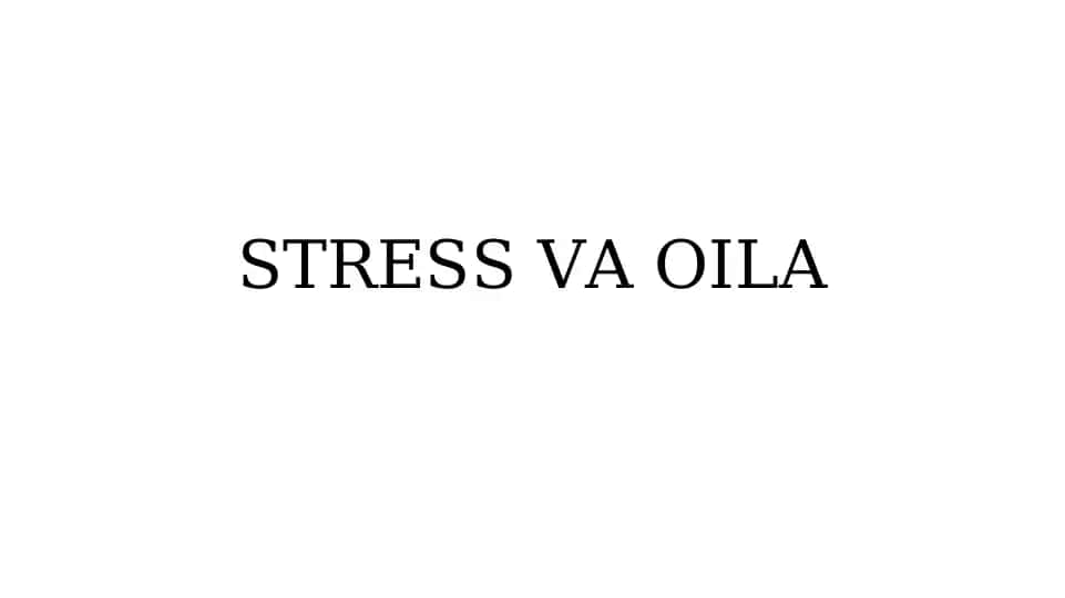 Stress va oila
