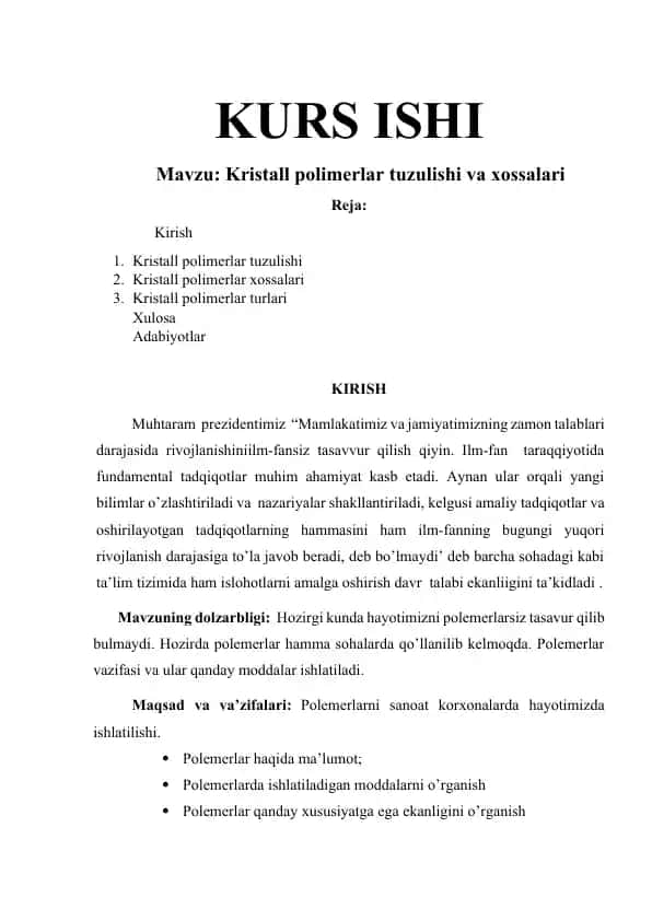 Kristall polimerlar tuzulishi va xossalari