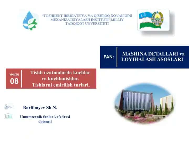MASHINA DETALLARIvaLOYIHALASH ASOSLARI