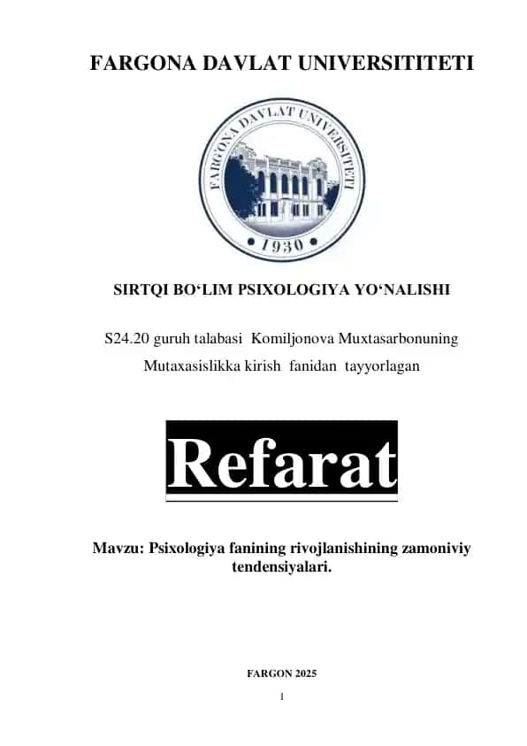 Psixologiya fanining rivojlanishining zamoniviy tendensiyalari