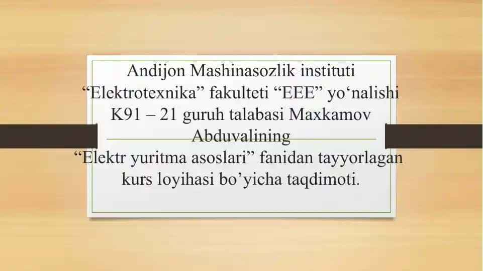 Kurs loyihasi "Elektr yuritma asoslari"