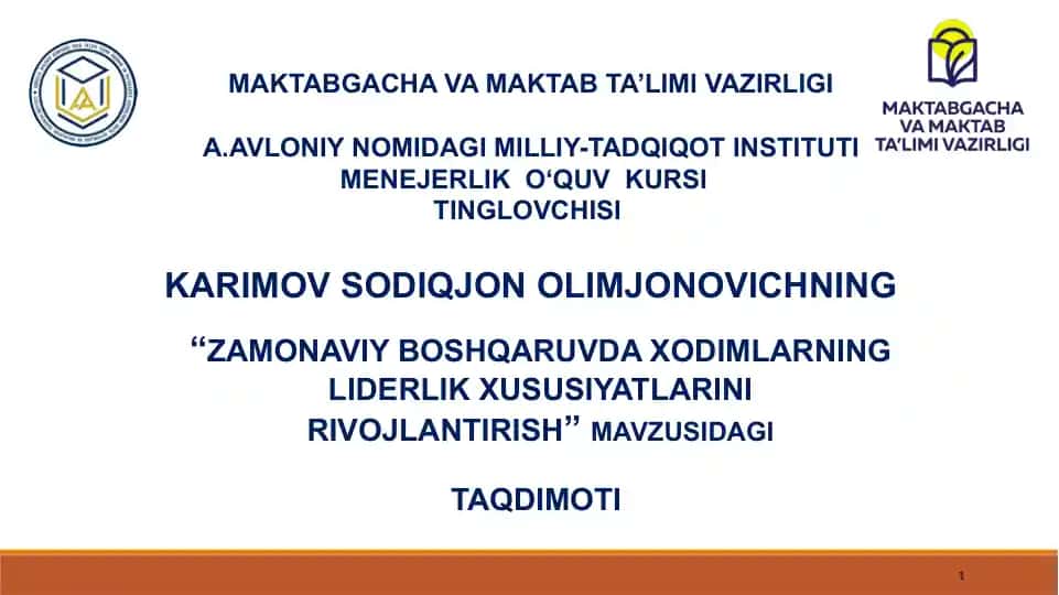 "ZAMONAVIY BOSHQARUVDA XODIMLARNING LIDERLIK XUSUSIYATLARINI RIVOJLANTIRISH"
