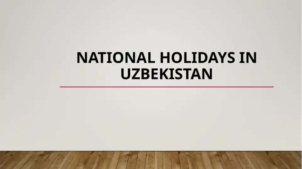 National Holidays in Uzbekistan