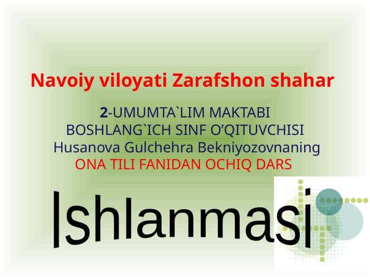 Ona tili fanidan ochiq dars ishlanmasi