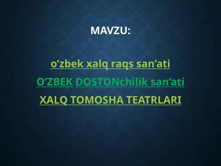 O‘zbek xalq raqs san’ati