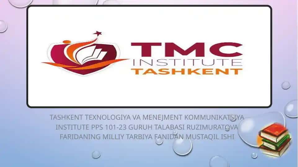 O'zbekona tarbiyaning mazmuni va mohiyati