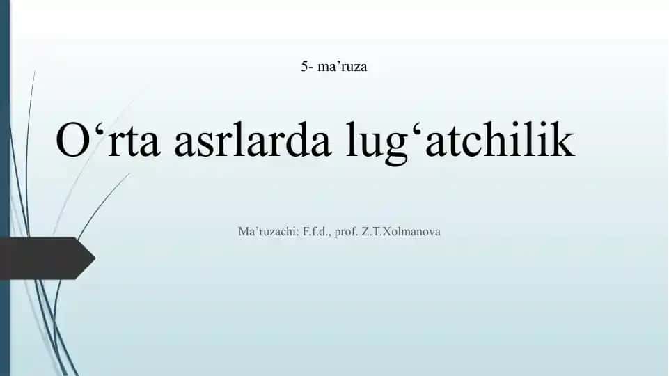O‘rtа аsrlаrdа lug‘аtchilik