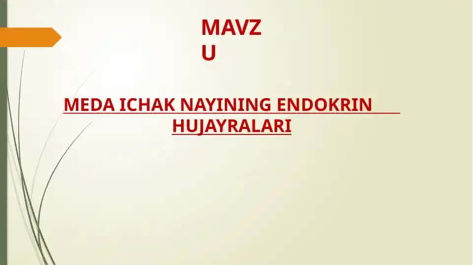 MEDA ICHAK NAYINING ENDOKRIN HUJAYRALARI