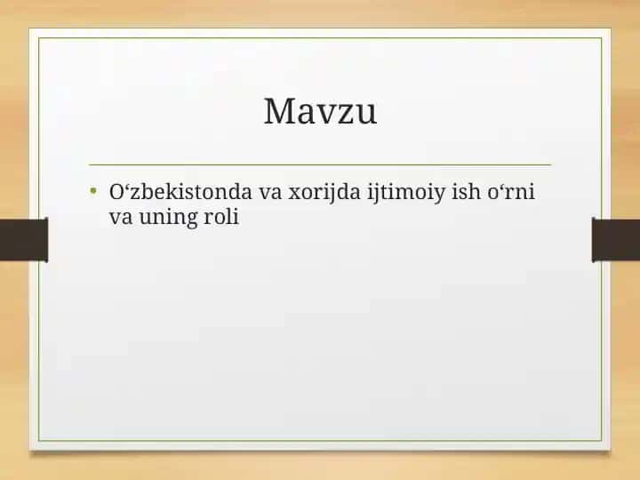 O‘zbekistonda va xorijda ijtimoiy ish o‘rni va uning roli