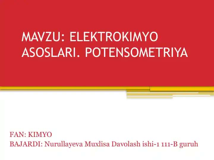 ELEKTROKIMYO ASOSLARI. POTENSOMETRIYA