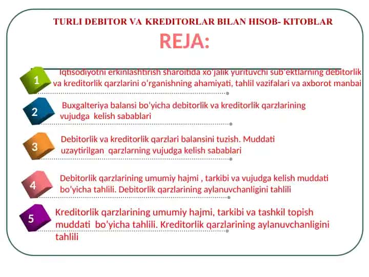 TURLI DEBITOR VA KREDITORLAR BILAN HISOB- KITOBLAR