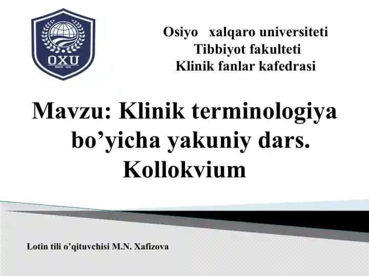 Klinik tеrminologiya bo’yicha yakuniy dars. Kollokvium