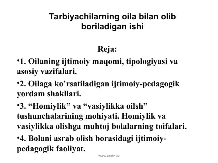 Tarbiyachilarning oila bilan olib boriladigan ishi