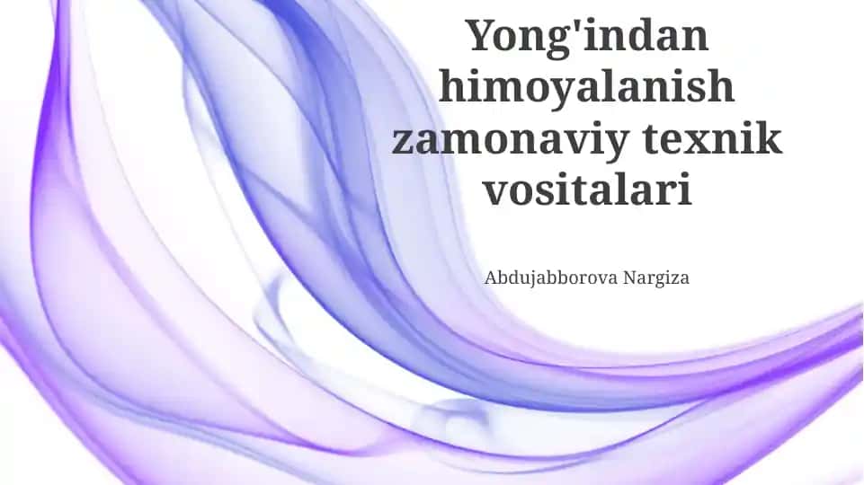 Yong'indan himoyalanish zamonaviy texnik vositalari