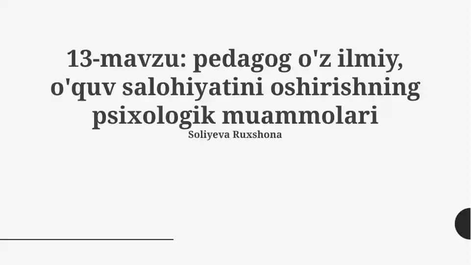 O'qituvchining ilmiy-pedagogik salohiyatini oshirishning psixologik muammolari