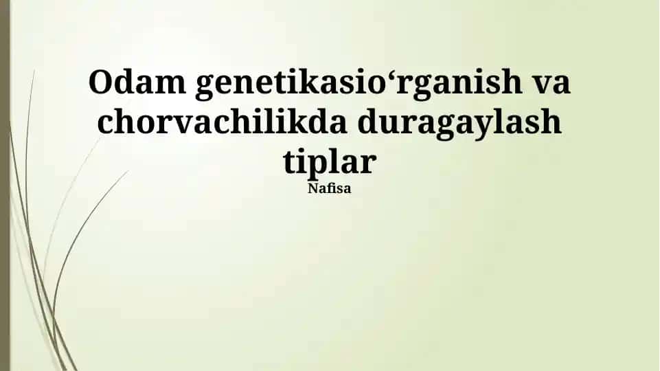 Odam genetikasioʻrganish va chorvachilikda duragaylash tiplar