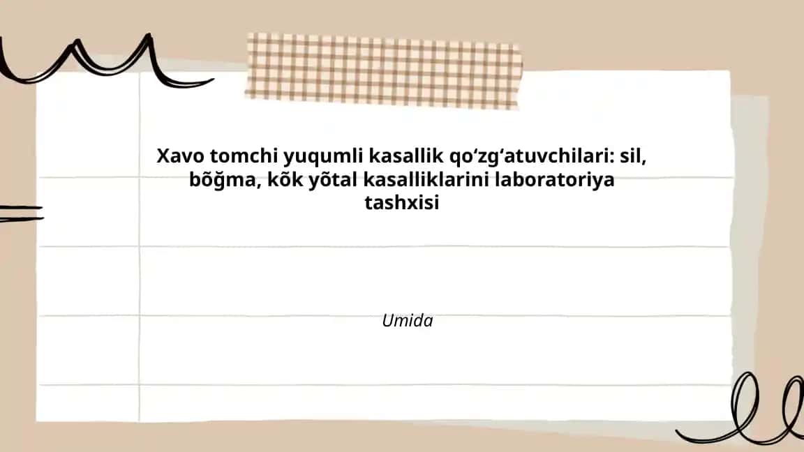 Xavo tomchi yuqumli kasallik qoʻzgʻatuvchilari: sil, bõğma, kõk yõtal kasalliklarini laboratoriya tashxisi