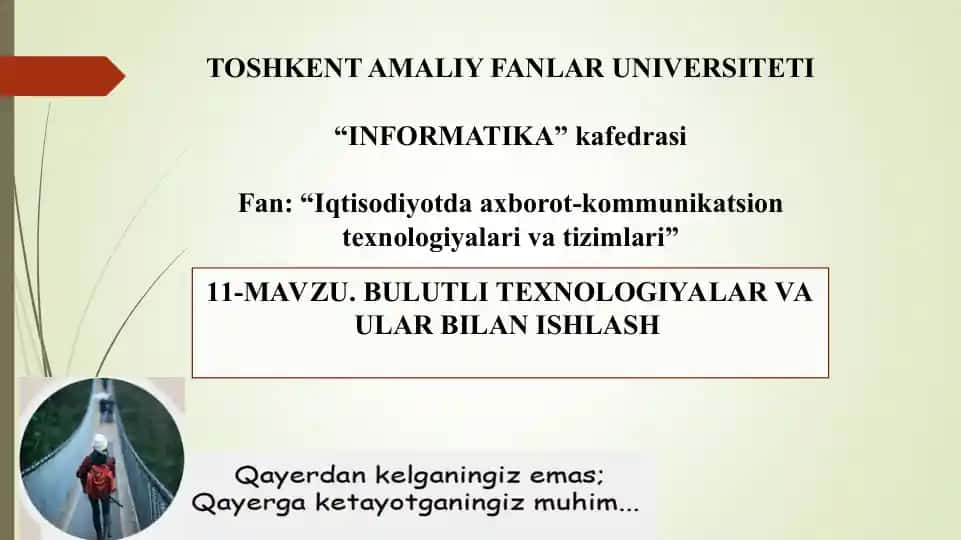 Bulutli texnologiyalar va ular bilan ishlash