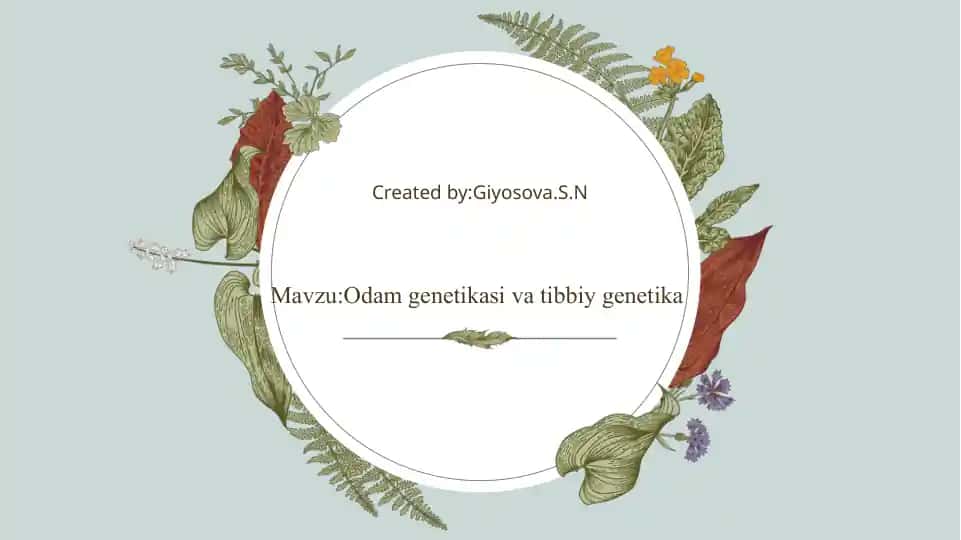 Odam genetikasi va tibbiy genetika