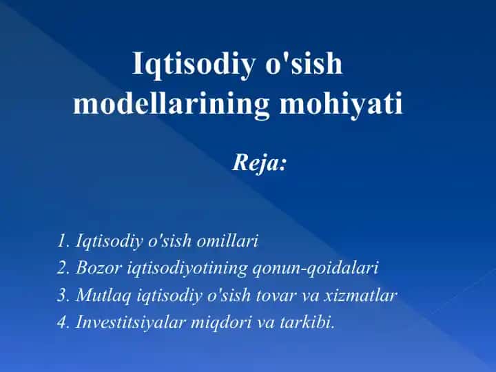 Iqtisadiyo'sish modellarining mohiyati