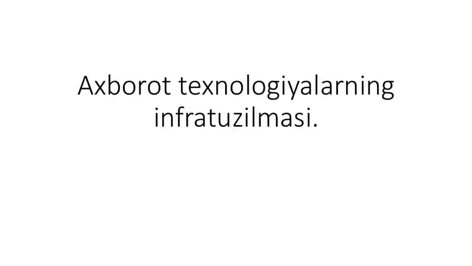 Axborot texnologiyalari infratuzilmasi