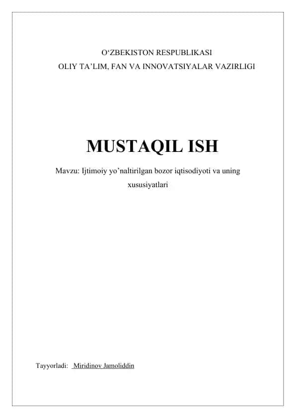 Ijtimoiy yo'naltirilgan bozor iqtisodiyoti va uning xususiyatlari