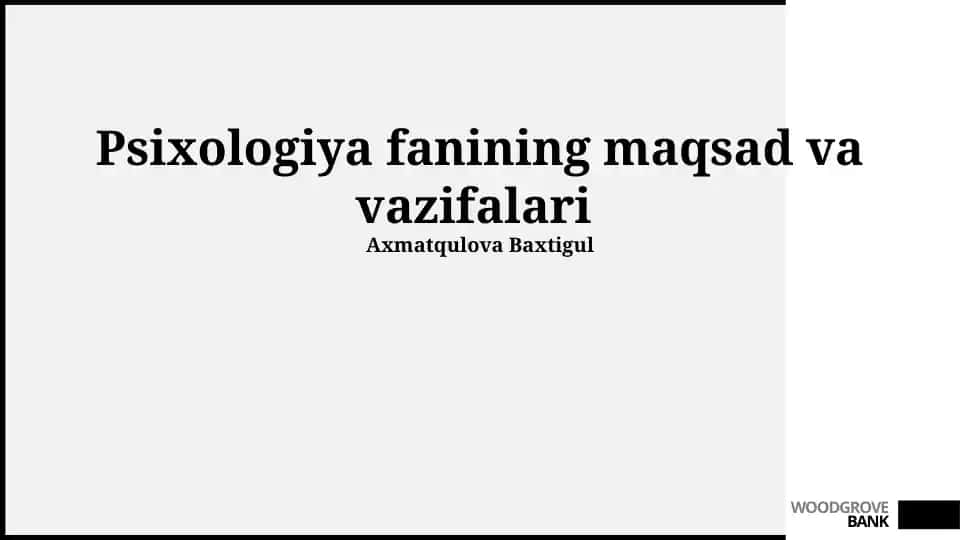 Psixologiya fanining maqsad va vazifalari