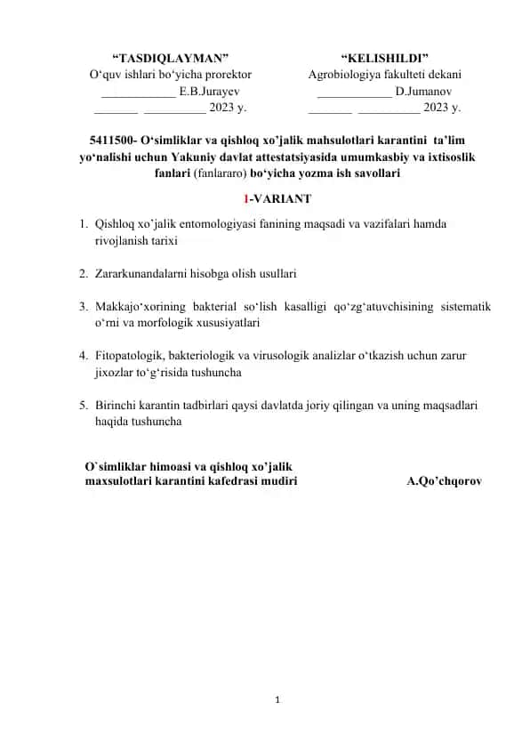 O‘simliklar va qishloq xo’jalik mahsulotlari karantini ta’lim yo‘nalishi uchun Yakuniy davlat attestatsiyasida umumkasbiy va ixtisoslik fanlari (fanlararo) bo‘yicha yozma ish savollari