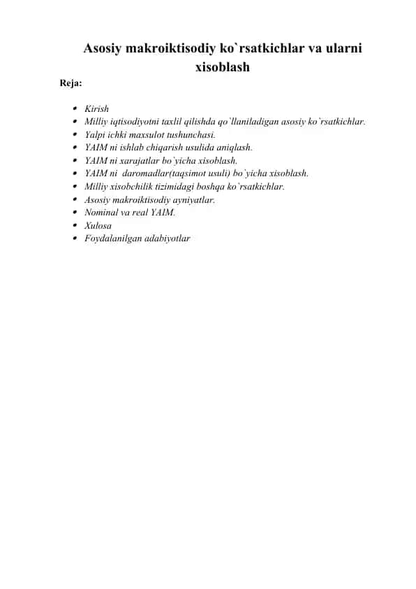 Asosiy makroiktisodiy ko`rsatkichlar va ularni xisoblash
