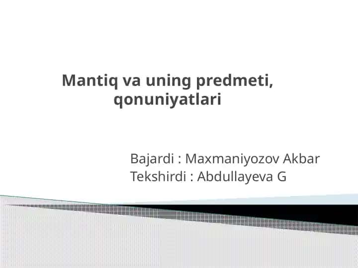 Mantiq va uning predmeti, qonuniyatlari
