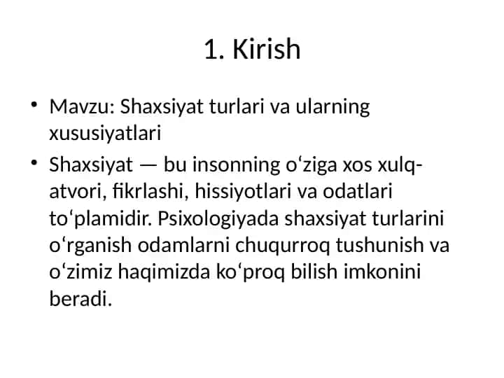 Shaxsiyat turlari va ularning xususiyatlari