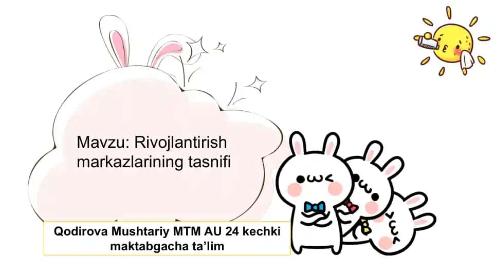 Rivojlantirish markazlarining tasnifi