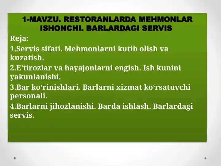 RESTORANLARDA MEHMONLAR ISHONCHI. BARLARDAGI SERVIS