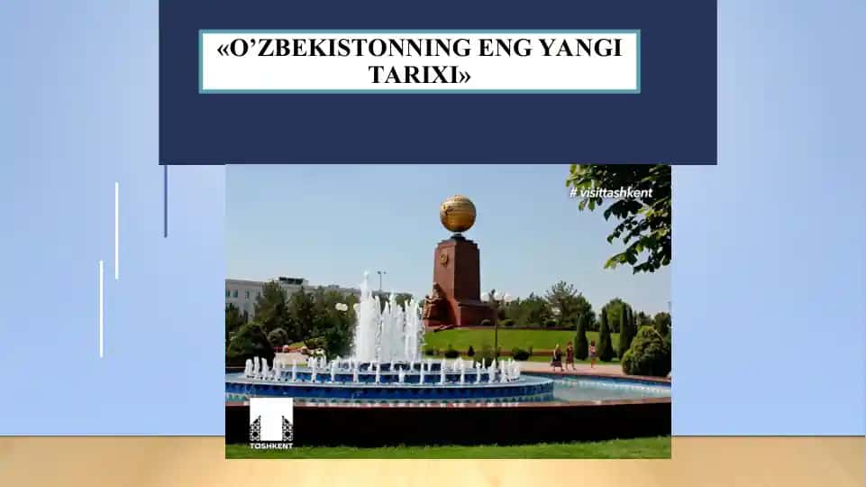 O‘ZBEKISTONNING ENG YANGI TARIXI