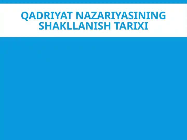 Qadriyat nazariyasining shakllanish tarixi