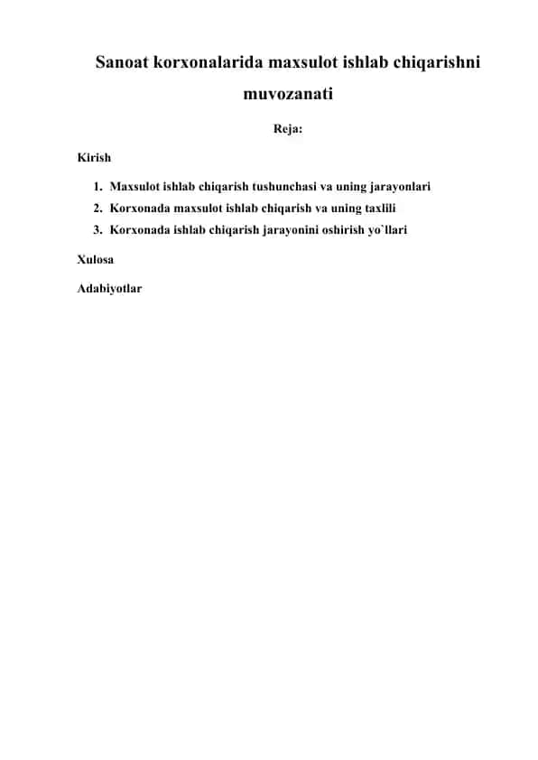 Sanoat korxonalarida mahsulot ishlab chiqarishni muvozanati