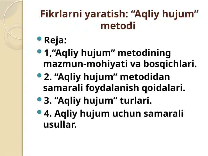Aqliy hujum - “Aqliy hujum” metodi