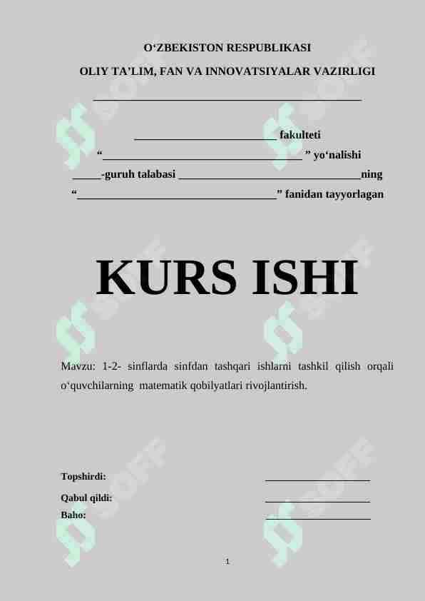 1-2- sinflarda sinfdan tashqari ishlarni tashkil qilish orqali o‘quvchilarning matеmatik qobilyatlari rivojlantirish