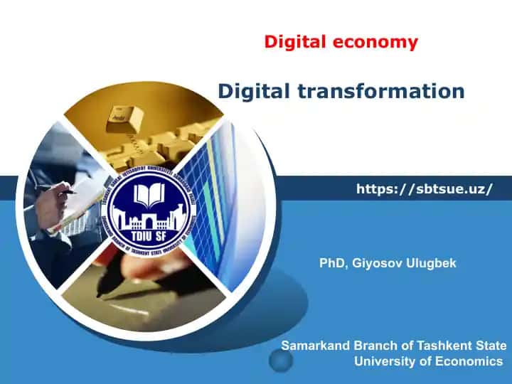 Digital Economy: Digital Transformation