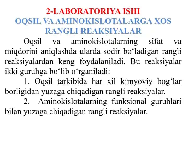 Laboratoriya ishi - Oqsilva aminokislotalarga xos rangli reaksiyalar