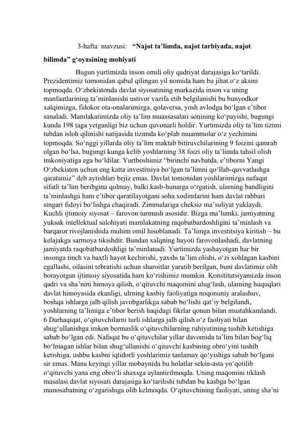 Najot ta'limda, najot tarbiyada, najot bilimda g‘oyasining mohiyati