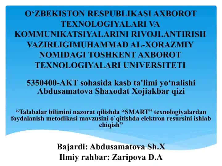 "Talabalarbilimininazoratqilishda" SMART texnologiyalardan foydalanish metodikasi