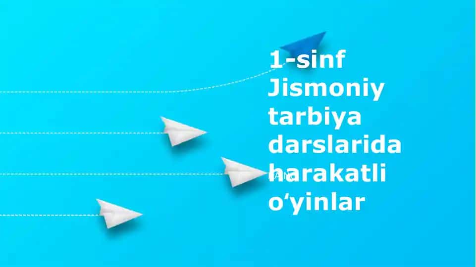 1-sinf Jismoniy tarbiya darslarida harakatli oʻyinlar