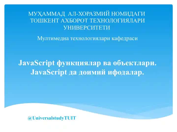 JavaScript функциялар ва объектлари