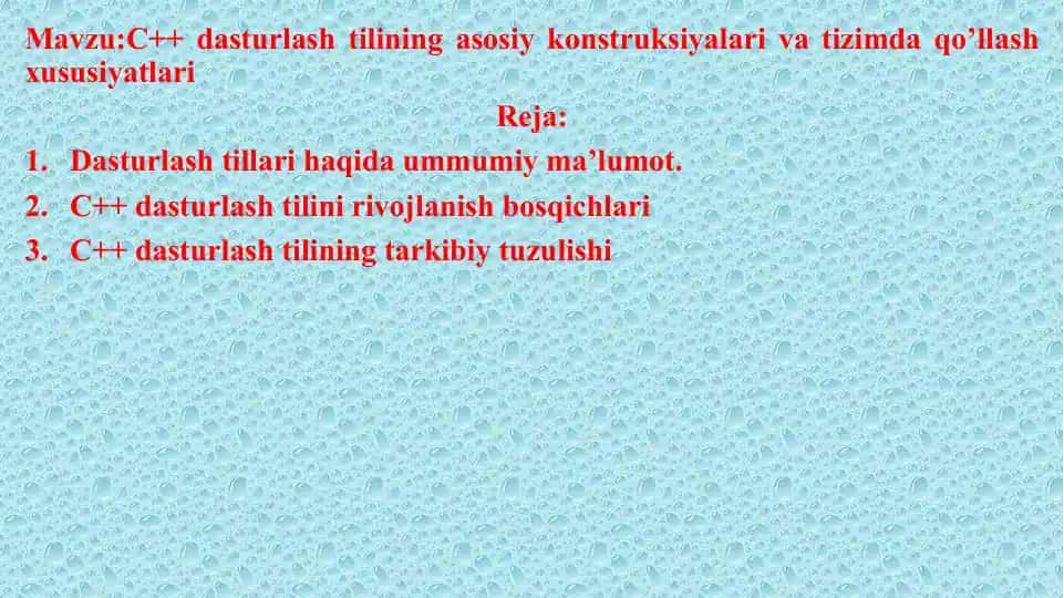 C++ Dasturlashtilining asosiy konstruksiyalari va tizimdaqo’llash xususiyatlari