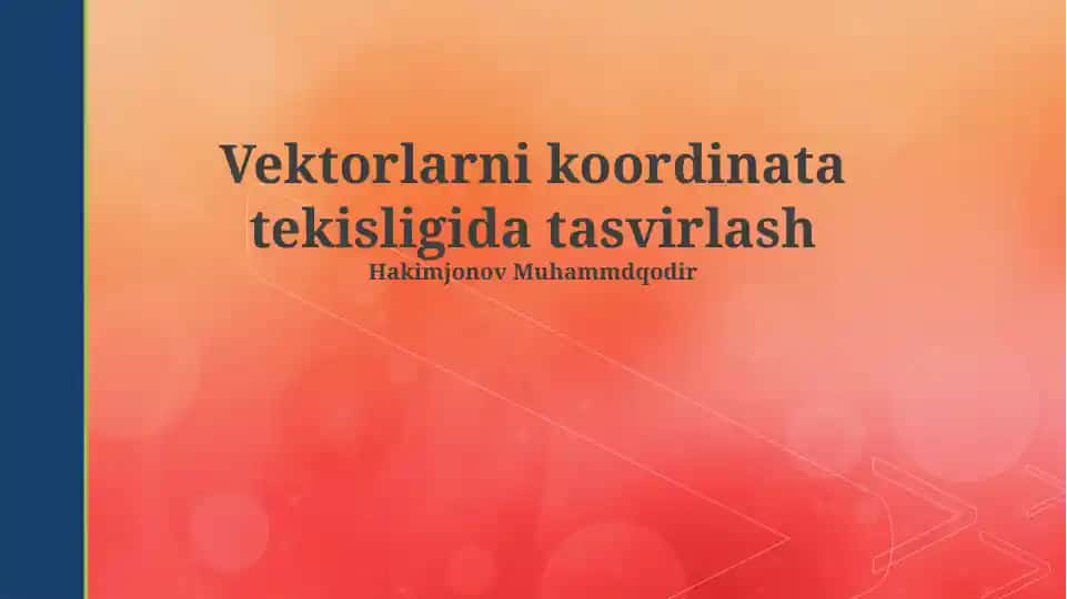 Vektorlarni koordinata tekisligida tasvirlash