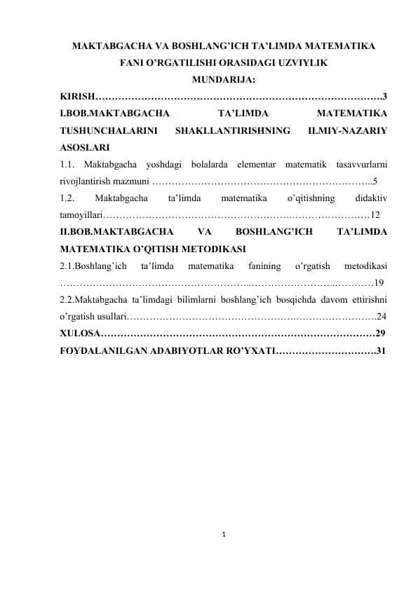 MAKTABGACHA VA BOSHLANG’ICH TA’LIMDA MATEMATIKA FANI O’RGATILISHI ORASIDAGI UZVIYLIK