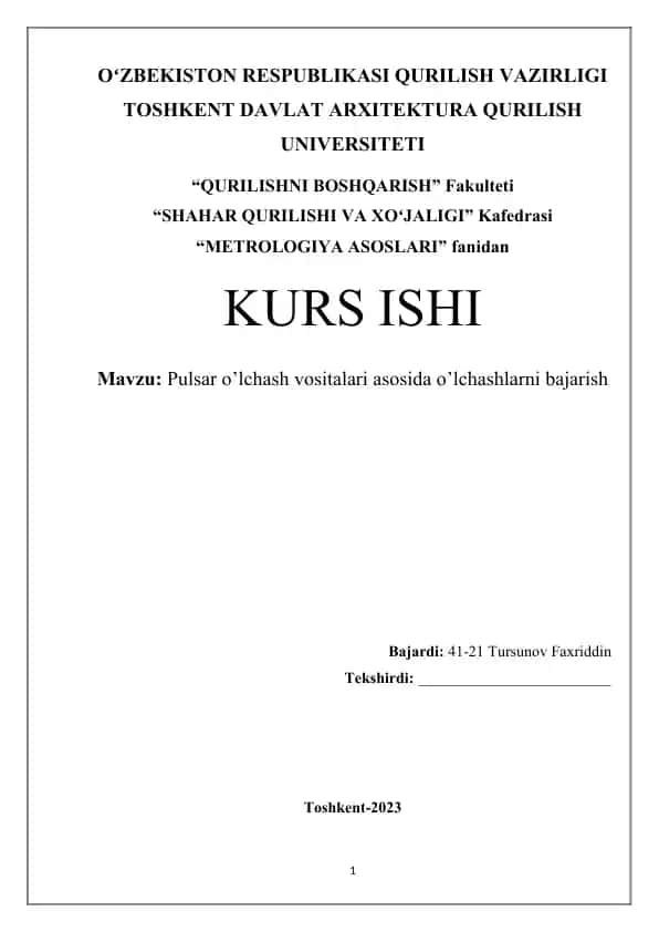 Pulsar o’lchash vositalari asosida o’lchashlarni bajarish